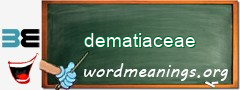 WordMeaning blackboard for dematiaceae